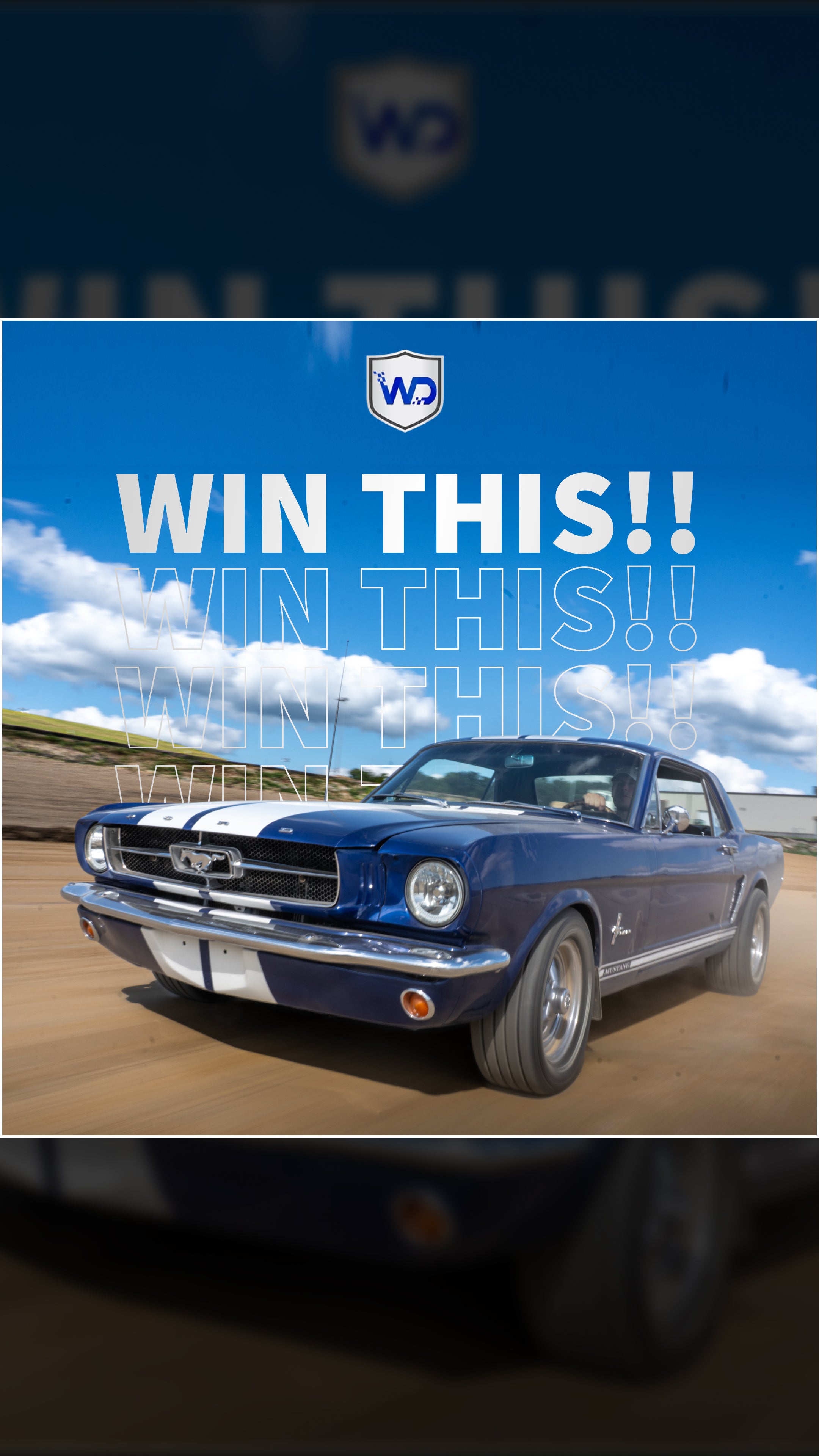 30X YOUR CHANCE TO WIN A 1965 MUSTANG!