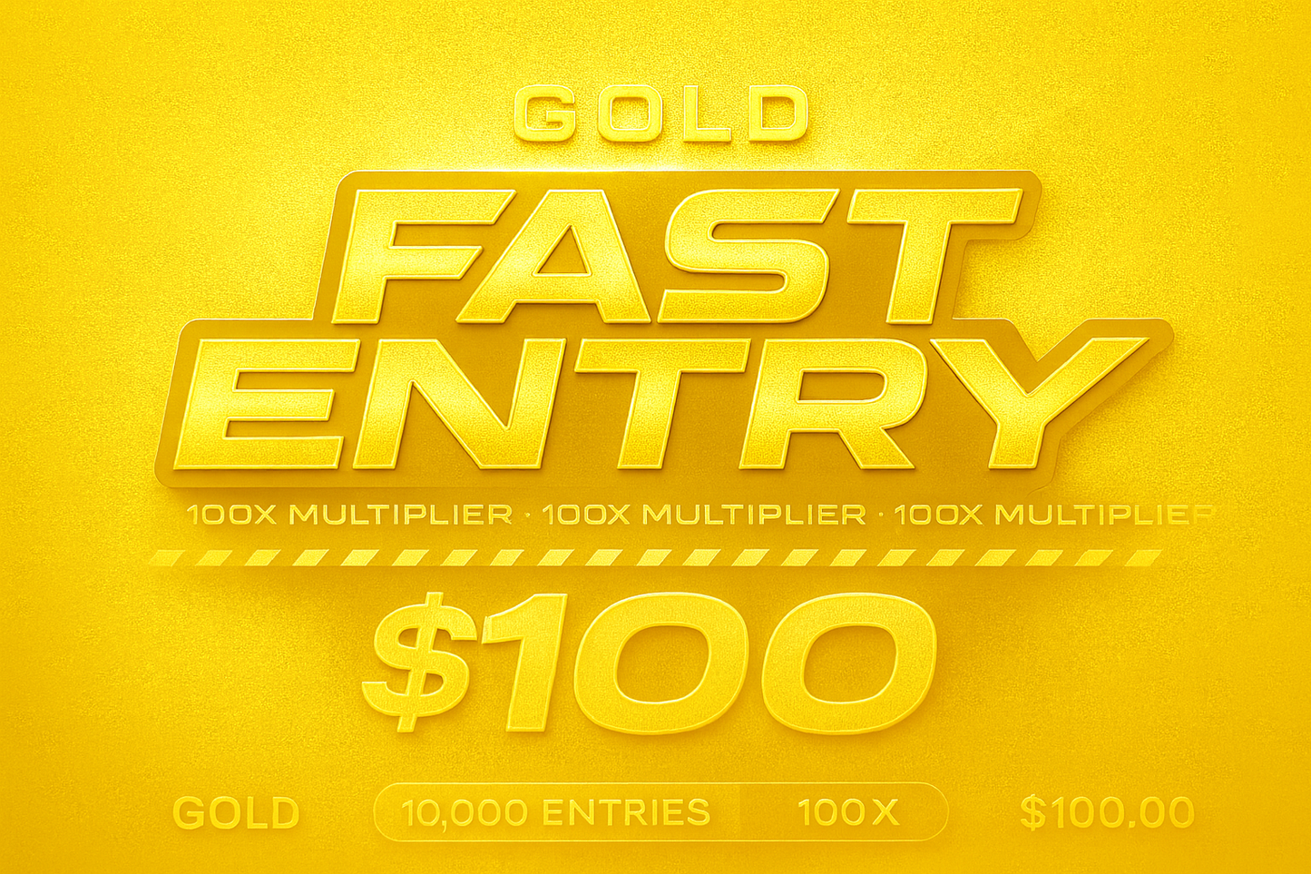 Gold Fast Entry