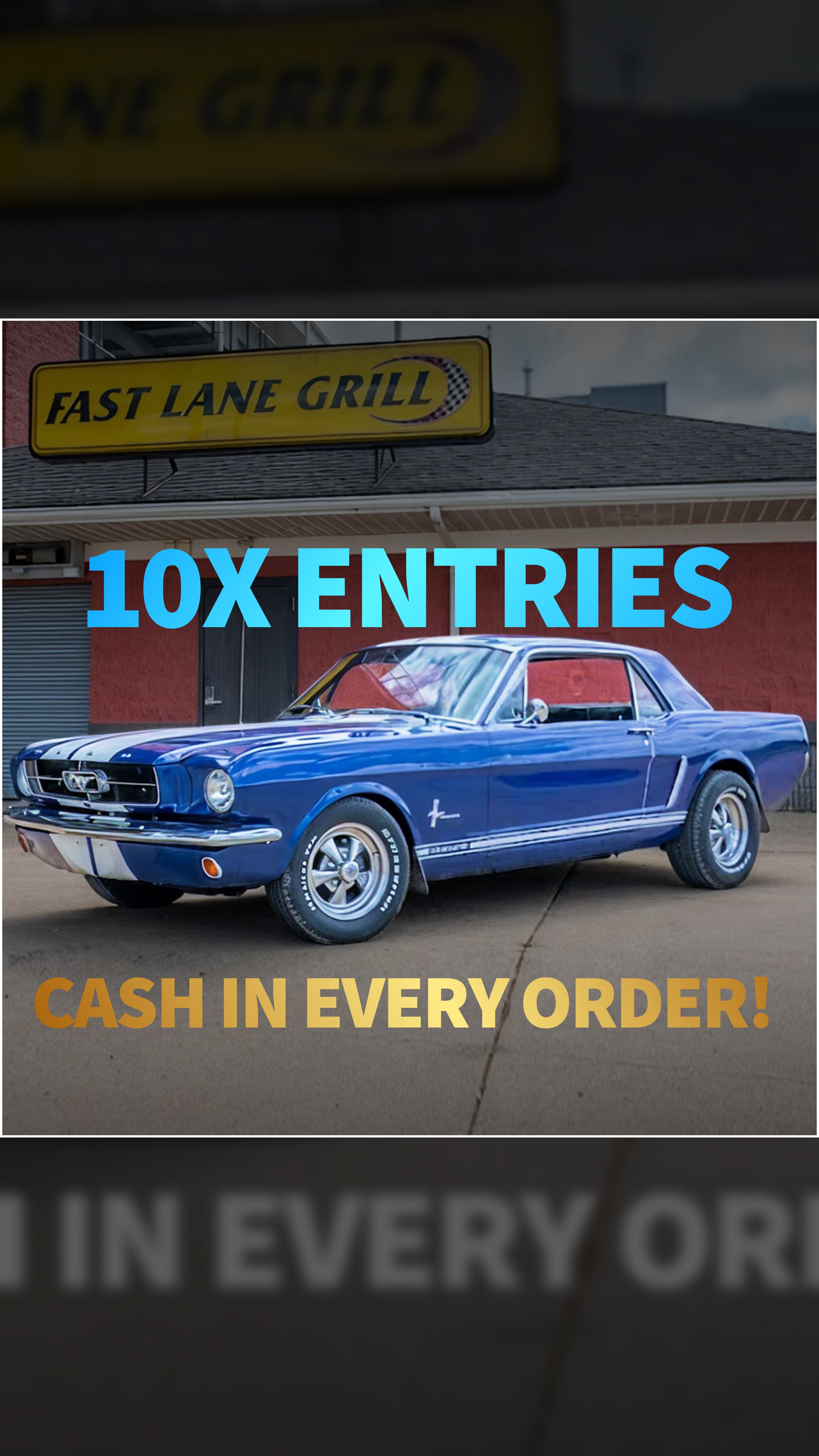 10X YOUR CHANCE TO WIN!